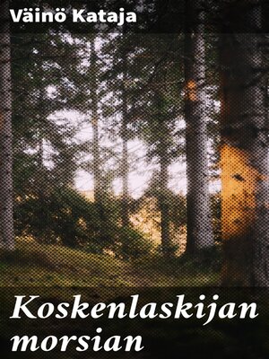 cover image of Koskenlaskijan morsian